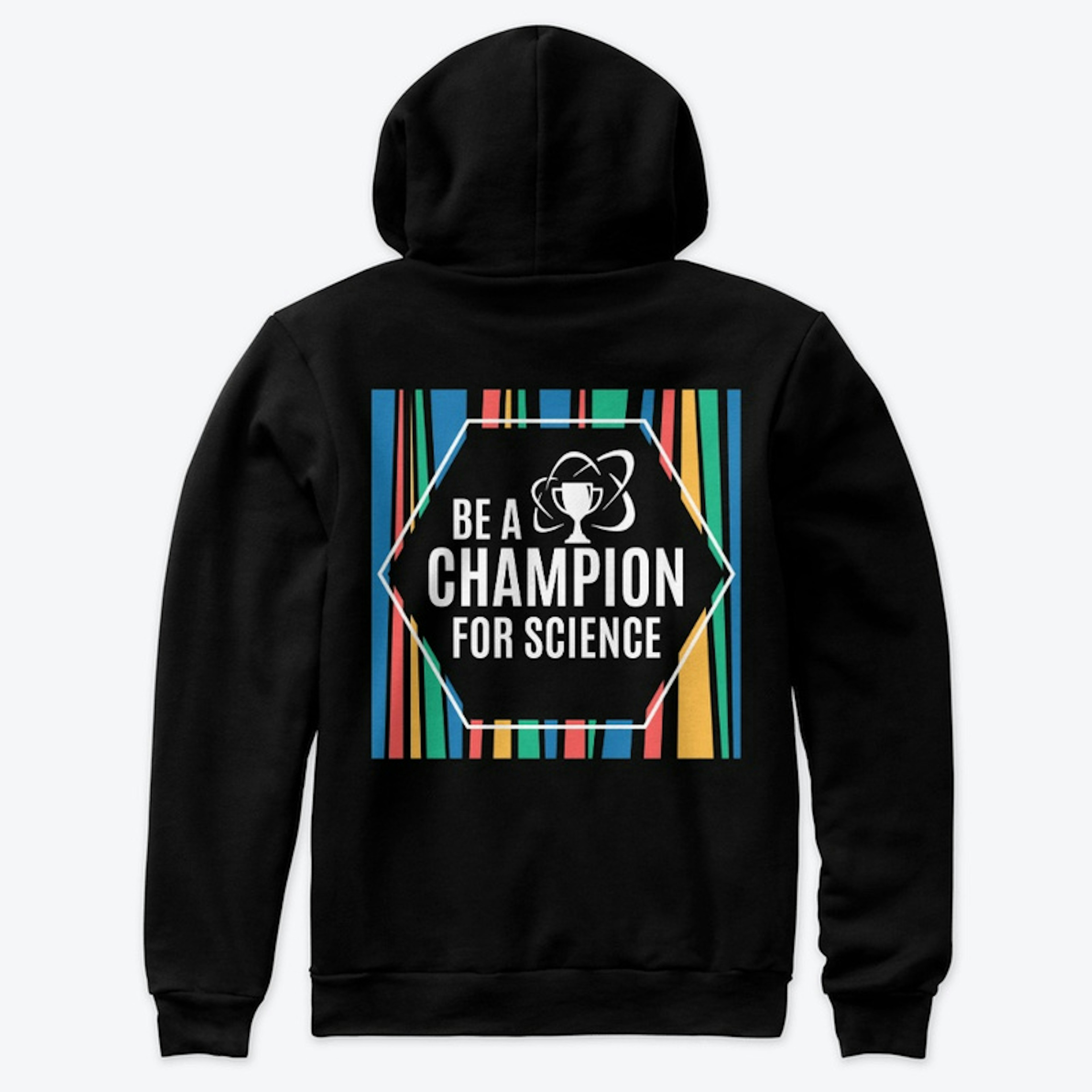 Be A Champion For Science