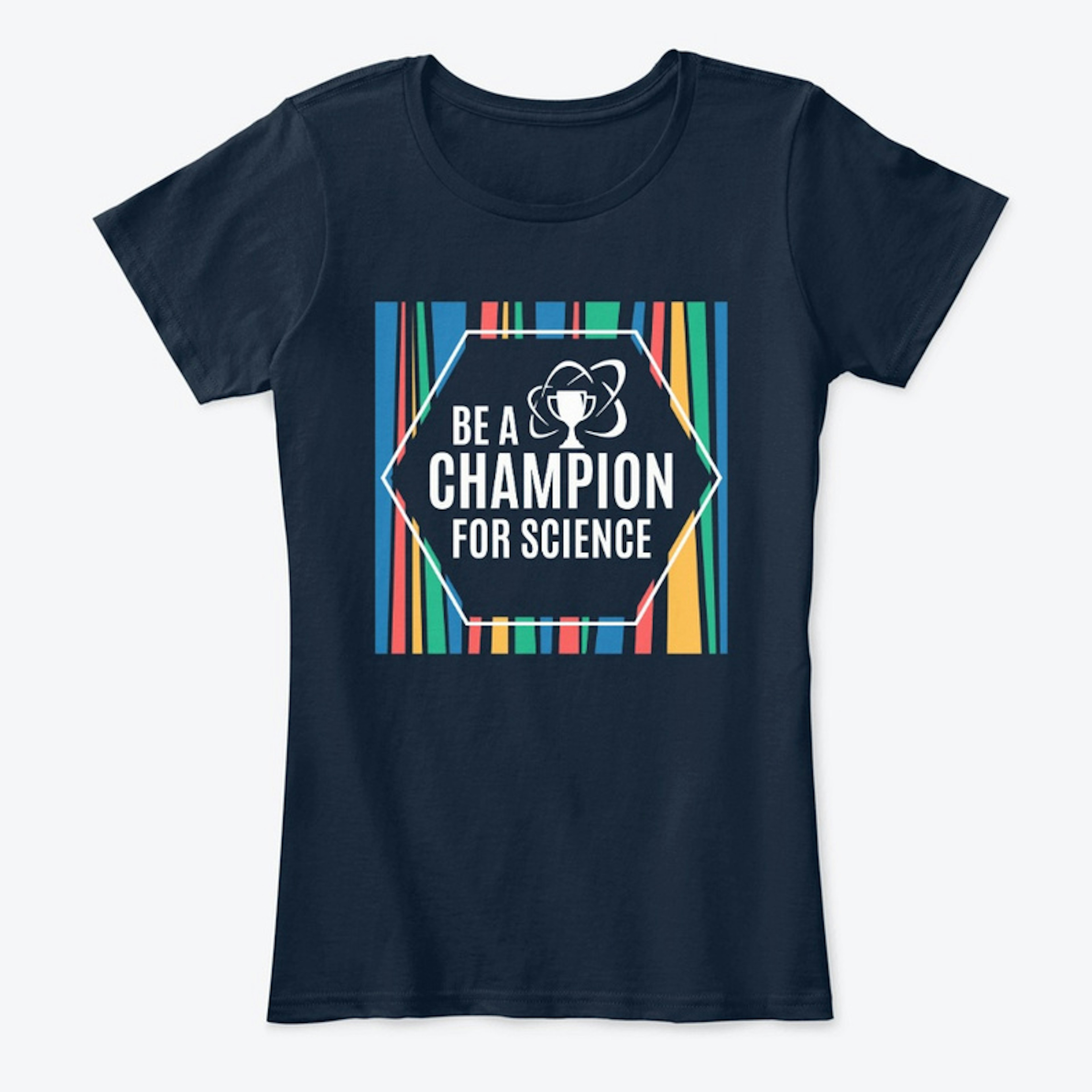 Be A Champion For Science